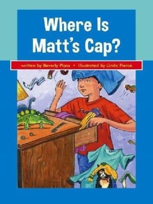 cover image of Where Is Matt's Cap?